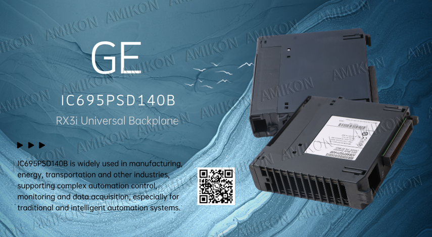 IC695PSD140B: A core automation component from GE